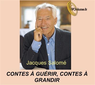 Contes à guérir, contes à grandir