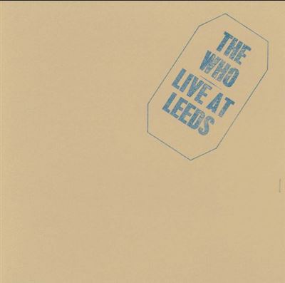 Live At Leeds 25th Anniversary Edition