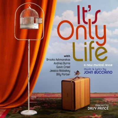 It s only life songs of john bucchino