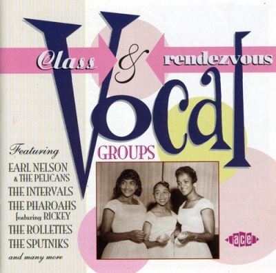 Class and rendezvous vocal group