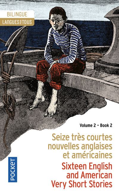 Bilingue 16 very short stories vol.2 - 16 très courtes nouvelles vol.2