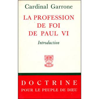 La profession de foi de Paul VI