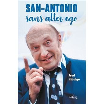 San-Antonio sans alter ego