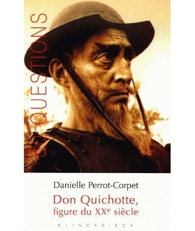 Don Quichotte, figure du XXème siècle