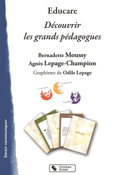 Educare - Découvrir les grands pédagogues - Bernadette Moussy - Boîte ou accessoire