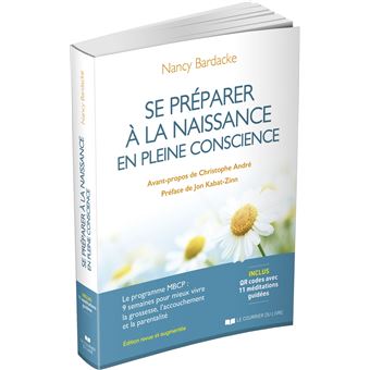 Se préparer à la naissance en pleine conscience 3ed