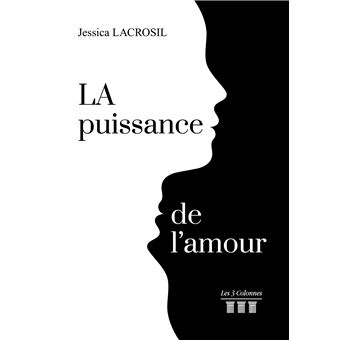 LA puissance de l'amour