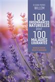 100 ordonnances naturelles pour 100 maladies courantes