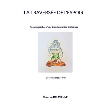 La traversee de l'espoir