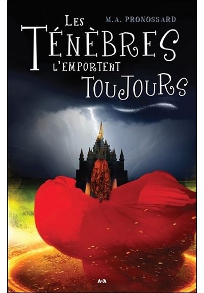 Les ténèbres l'emportent toujours