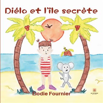 Diélo et l'île secrète
