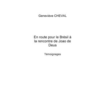 En route pour le Brésil à la rencontre de João de Deus