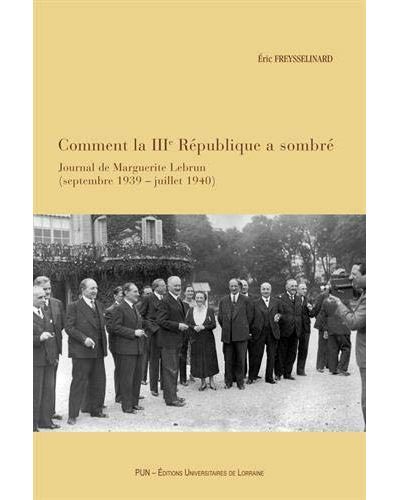 Comment la IIIème République a sombré