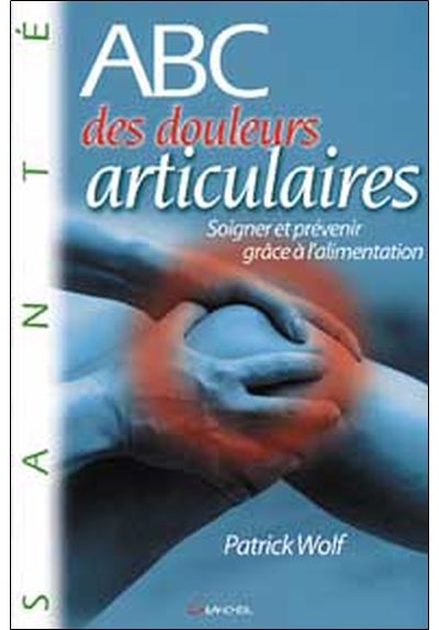 Abc des douleurs articulaires