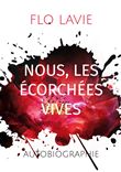 Nous, les écorchées vives