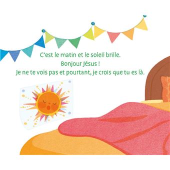 Bonjour Jésus Mes premiers mots pour prier Dieu