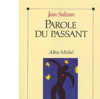 PAROLE DU PASSANT
