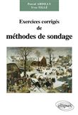 Exercices corrigés de méthodes de sondage