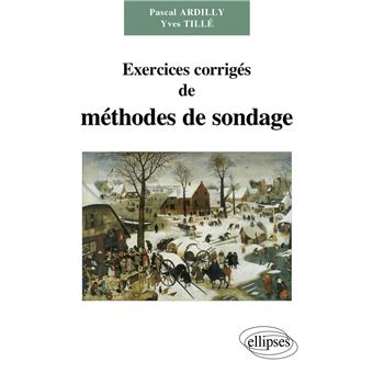 Exercices corrigés de méthodes de sondage