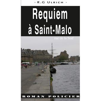 Requiem à Saint-Malo