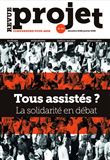 Revue Projet, Tous assistés ? La solidarité en débat