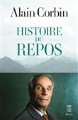Histoire du repos