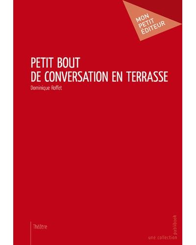 Petit bout de conversation en