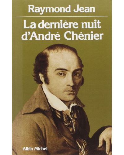 La Dernière Nuit d'André Chenier