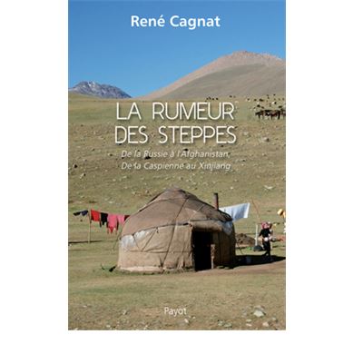 La rumeur des steppes