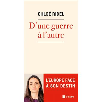 D'une guerre à l’autre - L'Europe face à son destin