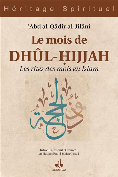 Le mois de Dhûl-Hijjah