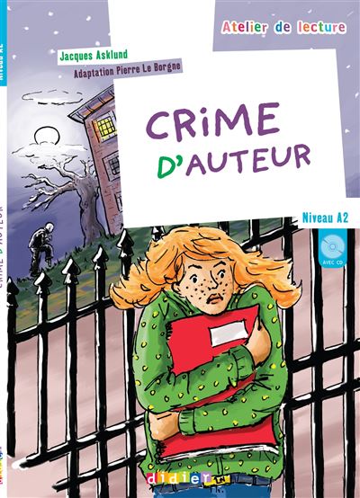 Crime d'auteur niveau A2  - Livre + CD