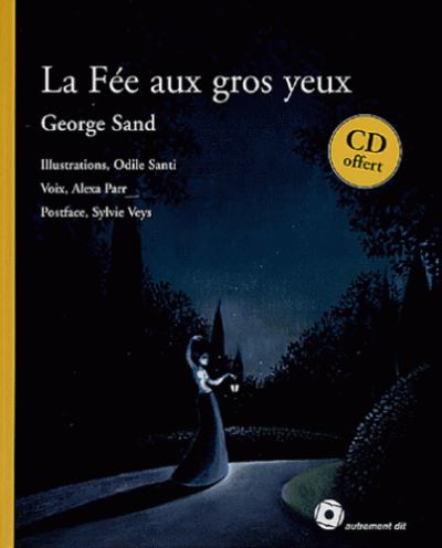 Fee Aux Gros Yeux (La) (+CD)
