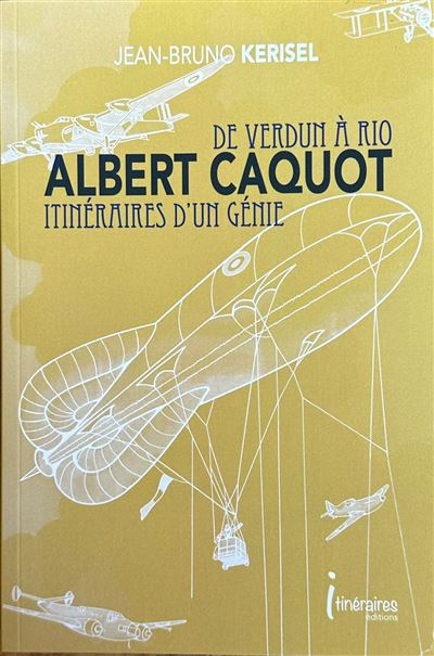 Albert Caquot - Jean-Bruno Kerisel - broché
