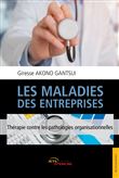 Les Maladies des entreprises