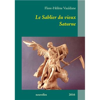 Le Sablier du vieux Saturne