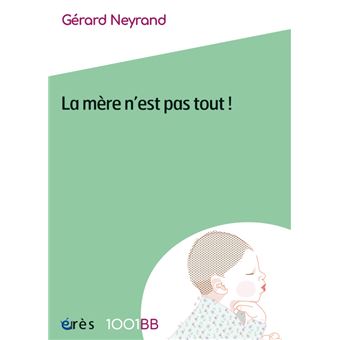 1001 bb 163 - la mère n'est pas tout !