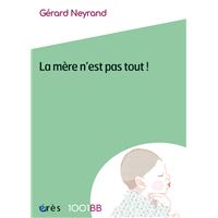 1001 bb 163 - la mère n'est pas tout !