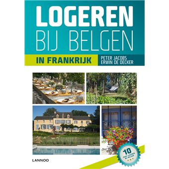 Logeren Bij Belgen - Logeren Bij Belgen In Frankrijk - Peter Jacobs ...