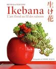 Ikebana - L'art floral au fil des saison