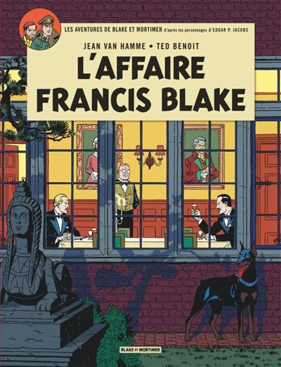Blake & Mortimer - L'Affaire Francis Blake