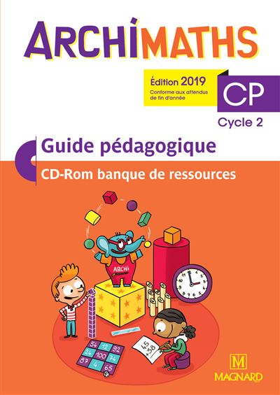 Archimaths CP (2019) - Banque de ressources sur CD-Rom avec guide pédagogique papier - Christophe Bolsius - Livre CD-ROM