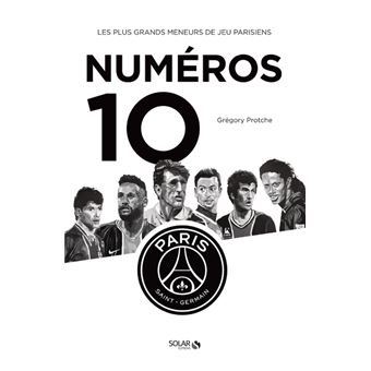 Numéros 10 - Paris Saint-Germain