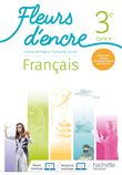 Fleurs d'encre Français cycle 4/ 3e - Livre élève