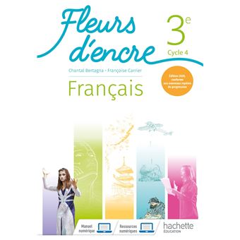 Fleurs d'encre Français cycle 4/ 3e - Livre élève