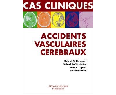 Cas cliniques : accident vasculaire cere