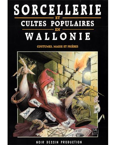 Sorcellerie et cultes populaires de Wallonie