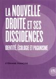 La Nouvelle Droite et ses dissidences