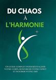 Du chaos à l'harmonie