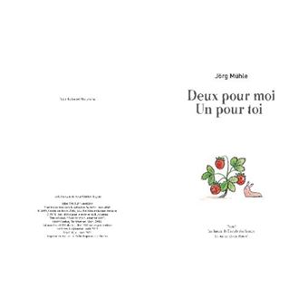 Deux pour moi, un pour toi